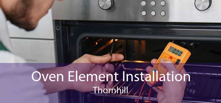 Oven Element Installation Thornhill